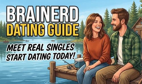 Women for Man in Brainerd: Meet Real Singles and Start Dating in Minnesota Right Now